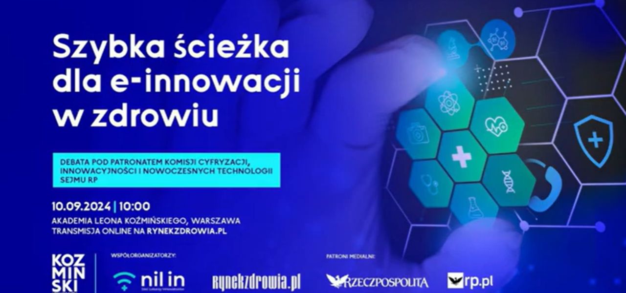 „Szybka ścieżka dla e-innowacji w zdrowiu”. RETRANSMISJA DEBATY RYNKU ZDROWIA (rynekzdrowia.pl)